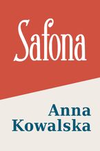 Okładka - Safona - Anna Kowalska
