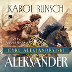Cykl aleksandryjski (#3). Aleksander