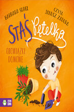 Okładka - Staś Pętelka. Obowiązki domowe - Barbara Supeł