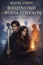 Okładka - Rodzeństwo + Wojna Żywiołów - Rafał Zdon