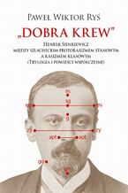 Okładka - Dobra krew - Paweł Wiktor Ryś