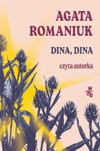 Okładka - Dina, Dina - Agata Romaniuk