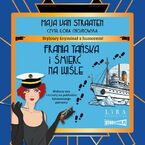 Frania Tańska i śmierć na Wiśle