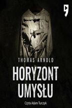Okładka - Horyzont umysłu - Thomas Arnold