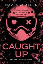 Okładka - Caught Up - Navessa Allen