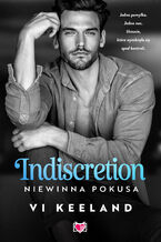 Okładka - Indiscretion. Niewinna pokusa - Vi Keeland