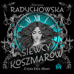 Okładka - Siewcy koszmarów - Martyna Raduchowska