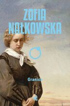 Okładka - Granica - Zofia Nałkowska