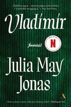 Okładka - Vladimir - Julia May Jonas