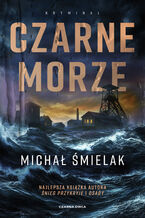 Okładka - Czarne Morze - Michał Śmielak