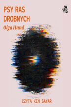 Okładka - Psy ras drobnych - Olga Hund