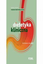 Okładka - Dietetyka kliniczna - Marian Grzymisławski