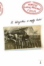 Okładka - Wszystko o mojej babci. Powieść z życia. Tom 2 - Andrzej Mencwel