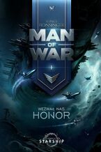 Okładka - Man of War. Tom 1. Wezwał nas honor - H. Paul Honsinger