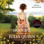 Okładka - Najpierw skandal /Bridgertonowie/ prequel - Julia Quinn