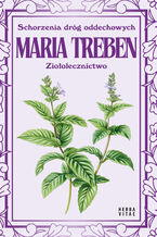 Okładka - Schorzenia dróg odechowych. Ziołolecznictwo - Maria Treben