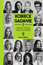Okładka - Kobiece gadanie 2 - Beata Biały