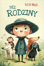 Okładka - Bez rodziny - Hector Malot