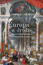 Okładka - Europa w drodze - Andrzej Pieńkos