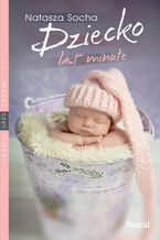 Okładka - Dziecko Last Minute - Natasza Socha