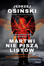 Okładka - Martwi nie piszą listów - Jędrzej Osiński