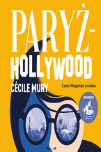 Okładka - Paryż - Hollywood - Cecile Mury