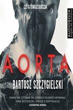 Okładka - Aorta - Bartosz Szczygielski