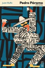 Okładka - Pedro Páramo i inne prozy - Juan Rulfo