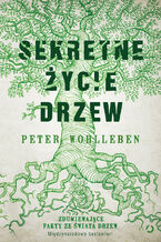 Okładka - Sekretne życie drzew - Peter Wohlleben