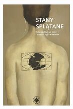Okładka - Stany splątane - Patrycja Pichnicka-Trived, Michalina Czerwońska, Sara Kruszona-Barełkowska, Anna Potoczny, Maja Rup