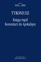 Okładka - Księga reguł, Komentarz do Apokalipsy - Tykoniusz