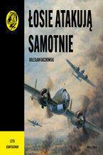 Okładka - Łosie atakują samotnie - Bolesław Gaczkowski