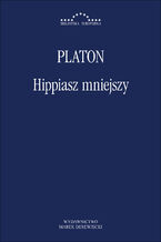 Okładka - Hippiasz mniejszy - Platon