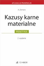 Okładka - Kazusy karne materialne - Anna Zientara