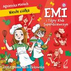 Okładka - Emi i Tajny Klub Superdziewczyn. Niezłe Ziółka - Agnieszka Mielech