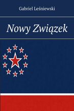 Okładka - Nowy Związek - Gabriel Leśniewski
