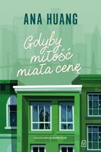 Okładka - Gdyby miłość miała cenę - Ana Huang
