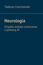 Okładka - Neurologia - Tadeusz Czerniawski