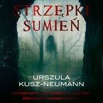 Okładka - Strzępki sumień - Urszula Kusz-Neumann