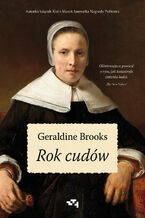 Okładka - Rok cudów - Geraldine Brooks