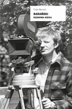 Okładka - Barański. Rozmowa-rzeka - Piotr Marecki