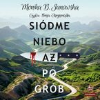 Okładka - Siódme niebo aż po grób - Monika B. Janowska