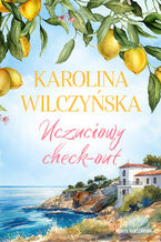 Okładka - Uczuciowy check-out - Karolina Wilczyńska
