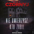 Nie uwierzysz, kto zabił