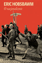 Okładka - O nacjonalizmie - Eric Hobsbawm