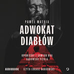Okładka - Adwokat diabłów. Opowieści z samego dna sądowego piekła - 