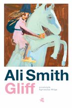 Okładka - Gliff - Ali Smith