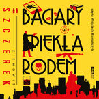 Okładka - Baciary z piekła rodem - Ziemowit Szczerek