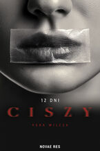 Okładka - 12 dni ciszy - Vera Wilcza