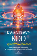 Okładka - Kwantowy kod synchroniczności - Susanne Kos